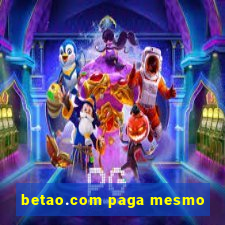 betao.com paga mesmo